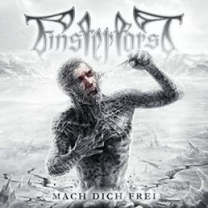 Finsterforst - Mach Dich Frei i gruppen CD / Hårdrock/ Heavy metal hos Bengans Skivbutik AB (2925270)