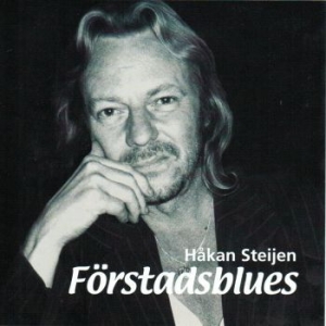 Steijen Håkan - Förstadsblues i gruppen CD / Pop-Rock hos Bengans Skivbutik AB (2925288)