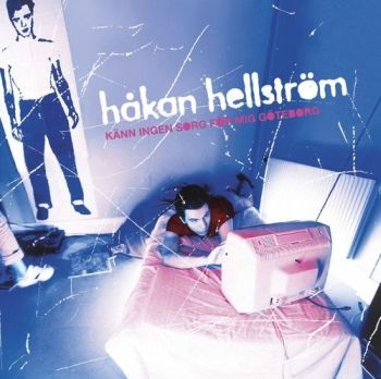 Håkan Hellström - Känn Ingen Sorg För Mig Götebo i gruppen VINYL / Pop hos Bengans Skivbutik AB (2982054)