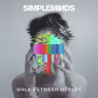 SIMPLE MINDS - WALK BETWEEN WORLDS (VINYL) i gruppen VINYL / Pop-Rock hos Bengans Skivbutik AB (2993048)