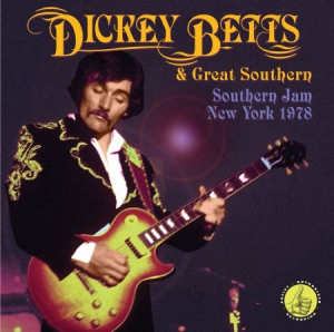 Betts Dickey & Great Southern - Southern Jam:New York 1978 i gruppen CD / Rock hos Bengans Skivbutik AB (3000872)