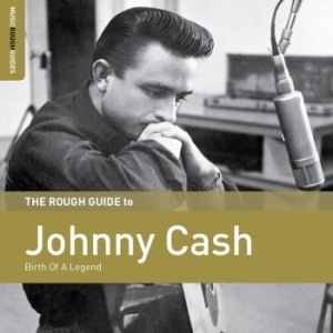 Cash Johnny - Rough Guide To Johnny Cash i gruppen Minishops / Johnny Cash hos Bengans Skivbutik AB (3000895)