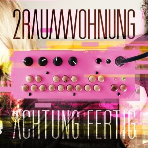 2Raumwohnung - Achtung Fertig i gruppen CD / Pop hos Bengans Skivbutik AB (3000952)