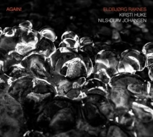 Raknes Eldbjörg & Kirsti Huke - Again! i gruppen CD / Jazz hos Bengans Skivbutik AB (3001036)