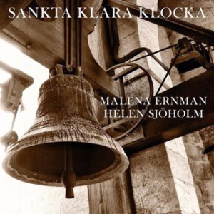 Malena Ernman / Helen Sjöholm - Sankta Klara Klocka i gruppen CD / Pop hos Bengans Skivbutik AB (3012655)