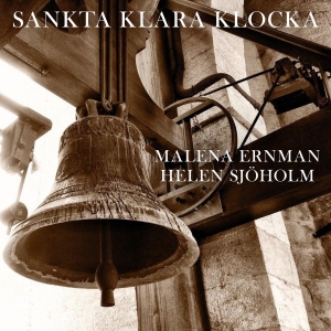 Malena Ernman & Helen Sjöholm - Sankta Klara Klocka i gruppen MUSIK / CD-Singel / Pop-Rock hos Bengans Skivbutik AB (3012655)