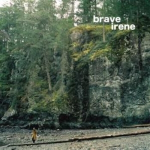 Brave Irene - Brave Irene i gruppen VINYL / Pop hos Bengans Skivbutik AB (3013801)