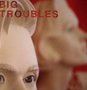 Big Troubles - Sad Girls i gruppen VINYL / Rock hos Bengans Skivbutik AB (3013814)