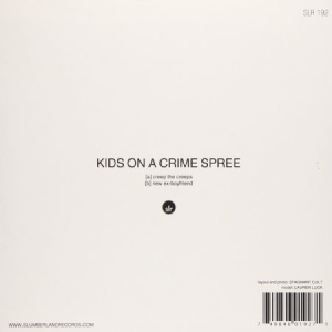 Kids On A Crime Spree - Creep The Creeps i gruppen VINYL / Rock hos Bengans Skivbutik AB (3013832)