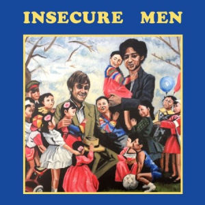 Insecure Men - Insecure Men i gruppen VINYL / Rock hos Bengans Skivbutik AB (3013905)