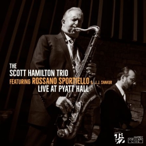 Hamilton Scott (Trio) & Rossano Spo - Live @ Pyatt Hall i gruppen CD / Jazz hos Bengans Skivbutik AB (3013929)