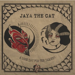Jaya The Cat - A Good Day For The Damned i gruppen VINYL / Reggae hos Bengans Skivbutik AB (3014014)