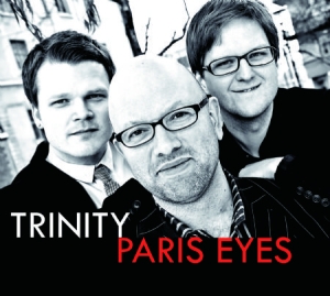 Trinity - Paris Eyes i gruppen CD / Jazz hos Bengans Skivbutik AB (3014017)