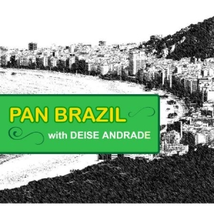 Pan Brazil - With Deise Andrade i gruppen CD / World Music hos Bengans Skivbutik AB (3014019)