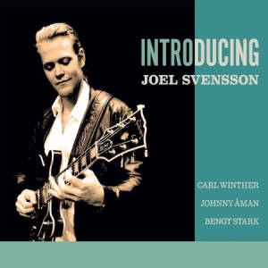 Svensson Joel - Introducing i gruppen CD / Jazz hos Bengans Skivbutik AB (3014036)