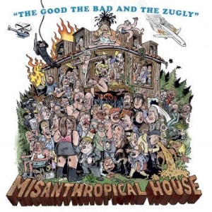 The Good The Bad And The Zugly - Misanthropical House (Vinyl Lp) i gruppen VINYL / Vinyl Punk hos Bengans Skivbutik AB (3014749)
