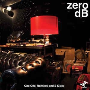 Zero Db - Ones Offs Remixes & B-Sides i gruppen CD / Dans/Techno hos Bengans Skivbutik AB (3015714)