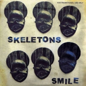 Skeletons - Smile i gruppen CD / Dance-Techno hos Bengans Skivbutik AB (3015715)