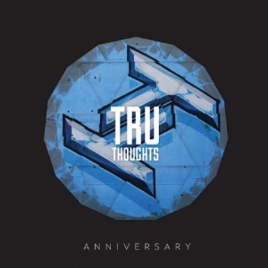 Blandade Artister - Tru Thoughts 15Th Anniversary i gruppen CD / Dans/Techno hos Bengans Skivbutik AB (3015777)