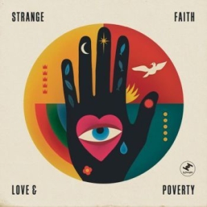 Strange Faith - Love & Poverty i gruppen CD / Rock hos Bengans Skivbutik AB (3015791)