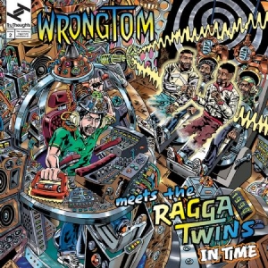 Wrongtom/Meets The Ragga Twins - In Time i gruppen VINYL / Reggae hos Bengans Skivbutik AB (3015821)