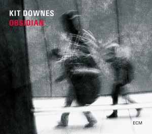 Kit Downes - Obsidian i gruppen Externt_Lager / Naxoslager hos Bengans Skivbutik AB (3015855)