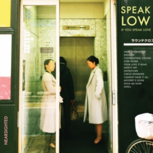 Speak Low If You Speak Love - Nearsighted i gruppen CD / Pop-Rock hos Bengans Skivbutik AB (3019908)