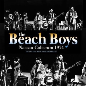 Beach Boys - Nassau Coliseum 1974 (Live Broadcas i gruppen CD / Pop hos Bengans Skivbutik AB (3023798)