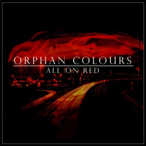 Orphan Colours - All On Red i gruppen CD / Country hos Bengans Skivbutik AB (3025136)