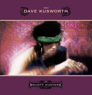 Kusworth Dave - Bounty Hunters i gruppen VINYL / Rock hos Bengans Skivbutik AB (3025151)