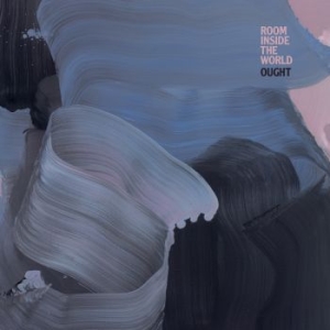 Ought - Room Inside The World i gruppen VINYL / Pop-Rock hos Bengans Skivbutik AB (3028486)
