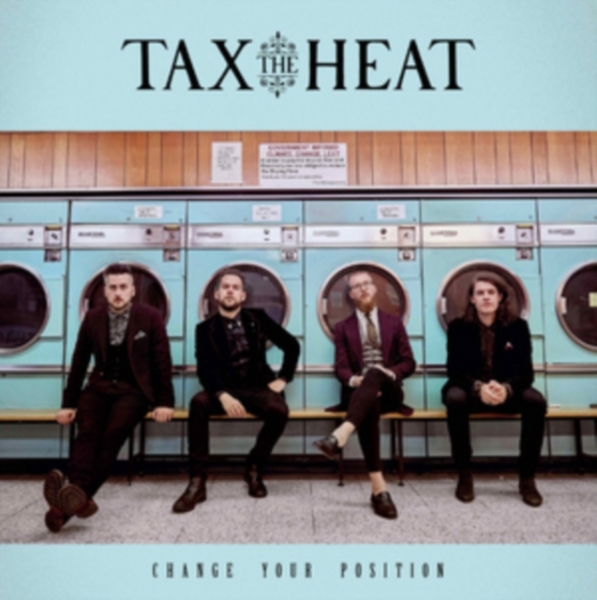 Tax The Heat - Change Your Position i gruppen CD / Hårdrock/ Heavy metal hos Bengans Skivbutik AB (3028514)