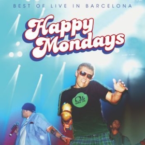 Happy Mondays - Best Of Live In Barcelona i gruppen VINYL / Pop hos Bengans Skivbutik AB (3028525)