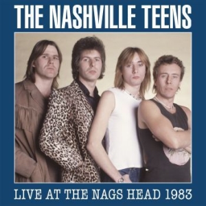 Nashville Teens - Live At The Nags Head 1983 (2 Cd + i gruppen CD / Kommande / Rock hos Bengans Skivbutik AB (3028552)