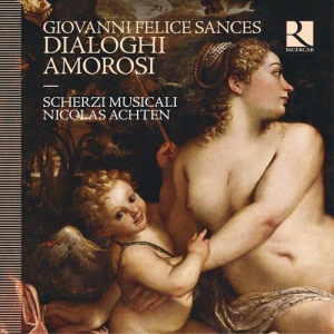Sances Giovanni Felice - Dialoghi Amorosi i gruppen Externt_Lager / Naxoslager hos Bengans Skivbutik AB (3028582)