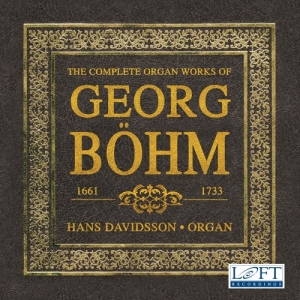 Böhm Georg - The Complete Organ Works Of Georg B i gruppen Externt_Lager / Naxoslager hos Bengans Skivbutik AB (3028600)