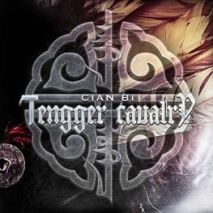 Tengger Cavalry - Cian Bi i gruppen CD / Hårdrock/ Heavy metal hos Bengans Skivbutik AB (3029811)