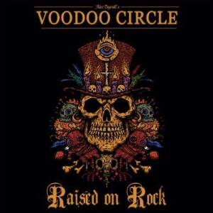Voodoo Circle - Raised On Rock i gruppen CD / Hårdrock/ Heavy metal hos Bengans Skivbutik AB (3029826)