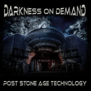 Darkness On Demand - Post Stone Age Technology i gruppen CD / Pop-Rock hos Bengans Skivbutik AB (3029833)