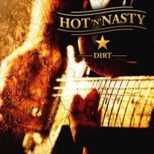 Hot 'n' Nasty - Dirt i gruppen CD / Pop hos Bengans Skivbutik AB (3030333)