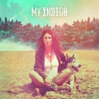 MY INDIGO - MY INDIGO in the group CD / Pop-Rock at Bengans Skivbutik AB (3034365)