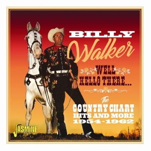 Walker Billy - Well, Hello There i gruppen CD / Country hos Bengans Skivbutik AB (3034389)