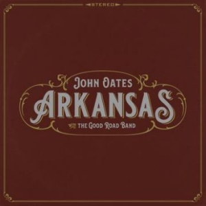 Oates John - Arkansas i gruppen CD / Pop-Rock hos Bengans Skivbutik AB (3034442)