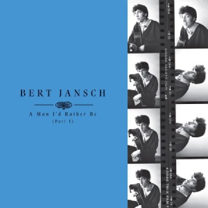 Jansch Bert - A Man Iæd Rather Be (Part 1) i gruppen VINYL / Pop hos Bengans Skivbutik AB (3034475)
