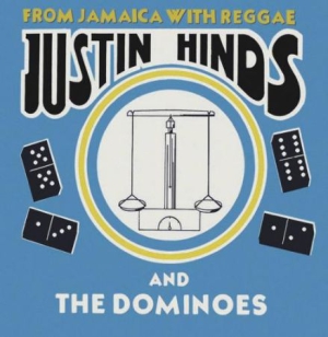 Hinds Justin & The Dominoes - From Jamaica With Reggae: Expanded i gruppen CD / Reggae hos Bengans Skivbutik AB (3034834)