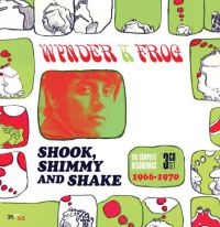 Frog Wynder K. - Shook, Shimmy And Shake: The Comple i gruppen CD / Pop-Rock hos Bengans Skivbutik AB (3034838)
