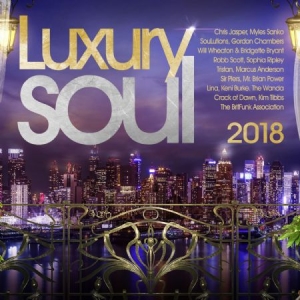 Blandade Artister - Luxury Soul 2018 i gruppen CD / RNB, Disco & Soul hos Bengans Skivbutik AB (3034852)