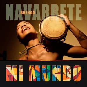 Navarrete Brenda - Mi Mundo i gruppen CD / Jazz/Blues hos Bengans Skivbutik AB (3035241)