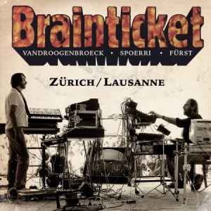 Brainticket - Zurich/Lausanne i gruppen CD / Rock hos Bengans Skivbutik AB (3035244)