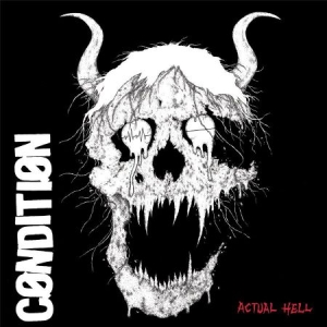 Cønditiøn - Actual Hell i gruppen VINYL / Rock hos Bengans Skivbutik AB (3035254)
